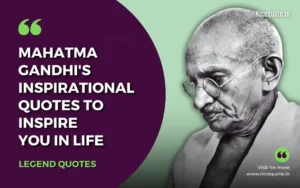 Mahatma Gandhi Quotes to inspire you in life